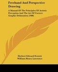 Cover: FreeHand and Perspective Drawing - Kessinger Publishing