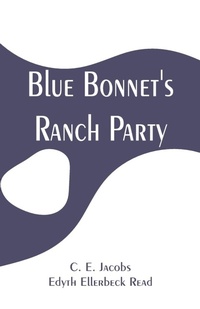 Enlarge image Cover: Blue Bonnet's Ranch Party - ALPHA EDITION