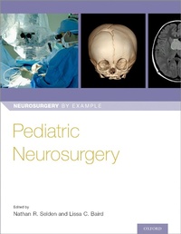 Abbildung von: Pediatric Neurosurgery - OUP eBook