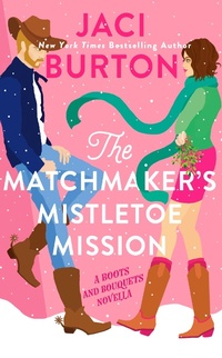 Enlarge image Cover: The Matchmaker's Mistletoe Mission - InterMix