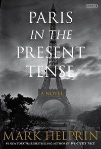 Enlarge image Cover: Paris in the Present Tense - The Overlook Press