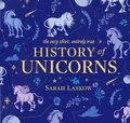 Cover: The Very Short, Entirely True History of Unicorns - Penguin Workshop