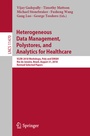 Cover: Heterogeneous Data Management, Polystores, and Analytics for Healthcare - Springer