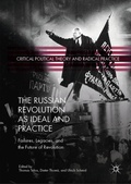 Cover: The Russian Revolution as Ideal and Practice - Palgrave Macmillan