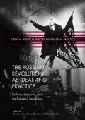 Cover: The Russian Revolution as Ideal and Practice - Palgrave Macmillan