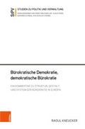 Cover: B&uuml;rokratische Demokratie, demokratische B&uuml;rokratie - B&ouml;hlau