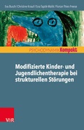 Cover: Modifizierte Kinder- und Jugendlichentherapie bei strukturellen St&ouml;rungen - Vandenhoeck & Ruprecht