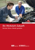 Cover: Die Werkstatt-Zukunft - TECVIA