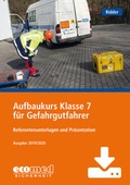 Abbildung von: Aufbaukurs Klasse 7 für Gefahrgutfahrer - Download - ecomed Storck