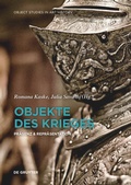 Cover: Objekte des Krieges - De Gruyter