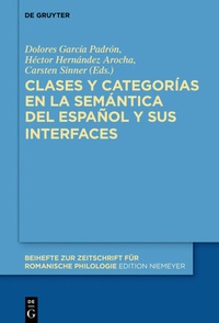 Abbildung von: Clases y categorías en la semántica del español y sus interfaces - De Gruyter
