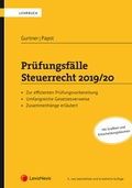 Cover: Pr&uuml;fungsf&auml;lle Steuerrecht 2019/20 - LexisNexis Verlag ARD ORAC GmbH