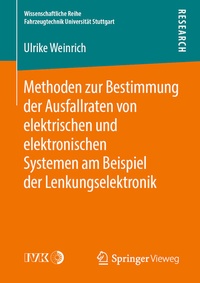 Abbildung von: Methoden zur Bestimmung der Ausfallraten von elektrischen und elektronischen Systemen am Beispiel der Lenkungselektronik - Springer Vieweg