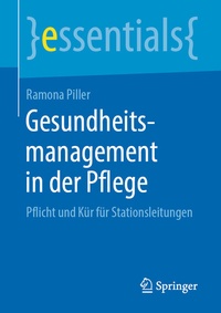 Abbildung von: Gesundheitsmanagement in der Pflege - Springer