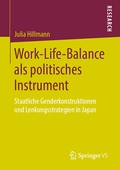 Abbildung von: Work-Life-Balance als politisches Instrument - Springer VS