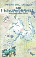 Cover: Das Schulhausgespenst 2 - SJW Schweiz. Jugendschriftenwerk