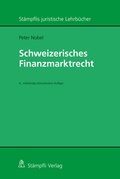 Cover: Schweizerisches Finanzmarktrecht - St&auml;mpfli Verlag AG