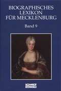 Cover: Biographisches Lexikon f&uuml;r Mecklenburg Band 9 - Schmidt-R&ouml;mhild