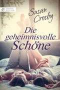 Cover: Die geheimnisvolle Sch&ouml;ne - CORA Verlag