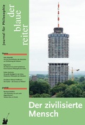 Cover: Der Blaue Reiter. Journal f&uuml;r Philosophie / Der zivilisierte Mensch - der blaue reiter Verlag f&uuml;r Philosophie