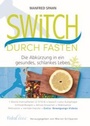 Cover: Switch durch Fasten - Fidolino