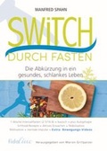 Cover: Switch durch Fasten - Fidolino