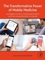 Cover: The Transformative Power of Mobile Medicine - Academic Press