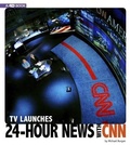 Cover: TV Launches 24-Hour News with CNN - Compass Point Books