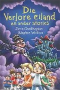 Cover: Die Verlore eiland en ander stories - LAPA Publishers