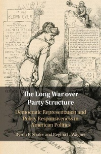 Enlarge image Cover: The Long War over Party Structure - Cambridge University Press