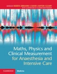 Abbildung von: Maths, Physics and Clinical Measurement for Anaesthesia and Intensive Care - Cambridge University Press