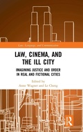 Cover: Law, Cinema, and the Ill City - Routledge