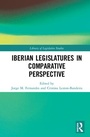 Cover: The Iberian Legislatures in Comparative Perspective - Routledge