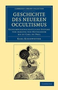 Cover: Geschichte des neueren Occultismus - Cambridge University Press