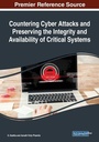 Cover: Countering Cyber Attacks and Preserving the Integrity and Availability of Critical Systems - IGI Global