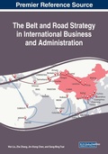 Cover: The Belt and Road Strategy in International Business and Administration - IGI Global
