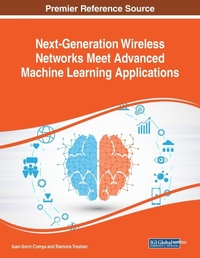 Enlarge image Cover: Next-Generation Wireless Networks Meet Advanced Machine Learning Applications - IGI Global