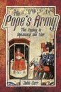 Cover: The Pope's Army - Pen & Sword Military