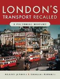 Enlarge image Cover: London's Transport Recalled - Pen & Sword Transport