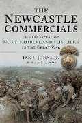 Cover: The Newcastle Commercials - Pen & Sword Military