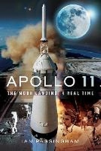 Enlarge image Cover: Apollo 11 - Pen & Sword History