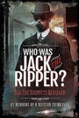 Cover: Who was Jack the Ripper? - Pen & Sword True Crime