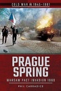 Cover: Prague Spring - Pen & Sword Military
