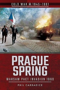 Enlarge image Cover: Prague Spring - Pen & Sword Military