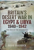 Cover: Britain's Desert War in Egypt and Libya 1940-1942 - Pen & Sword Military