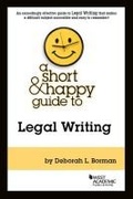 Cover: A Short & Happy Guide to Legal Writing - West Academic Press