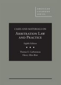 Enlarge image Cover: Arbitration Law and Practice - West Academic Press