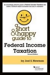 Enlarge image Cover: A Short & Happy Guide to Federal Income Taxation - West Academic Press
