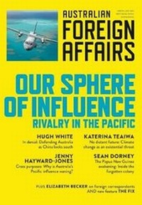 Enlarge image Cover: Our Sphere of Influence: Rivalry in the Pacific - Australian Foreign Affairs