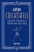 Cover: Gatsby Cocktails - Ryland, Peters & Small Ltd